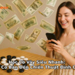 Học cách chơi cờ vây dễ nắm dễ ăn tiền